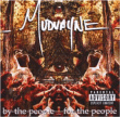Mudvayne&nbsp;-&nbsp;By the people for the people