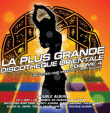 Laith Bazari&nbsp;-&nbsp;La plus grande discothèque orientale volume 4