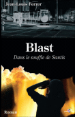 Blast dans le souffle de Santis