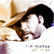 Tim McGraw&nbsp;-&nbsp;Let it go