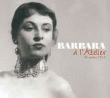 Barbara&nbsp;-&nbsp;Barbara à l'Atelier Bruxelles 1954 - Digipack