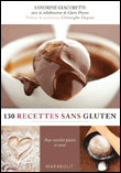 130 recettes sans gluten&nbsp;-&nbsp;Sandrine Giacobetti, Claire Pinson