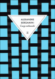 Cargo mélancolie&nbsp;-&nbsp;Alexandre Bergamini