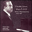 Claudio Arrau, Franz Liszt&nbsp;-&nbsp;Live 1970-1981