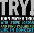 John Mayer&nbsp;-&nbsp;John Mayer Trio live