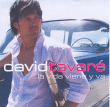 David Tavare&nbsp;-&nbsp;Vida viene y va