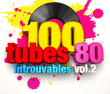 Compilation&nbsp;-&nbsp;100 tubes 80 introuvables volume 2