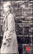 Gamines&nbsp;-&nbsp;Sylvie Testud