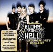 Aloha From Hell&nbsp;-&nbsp;No more days to waste
