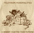 A memory is better than nothing