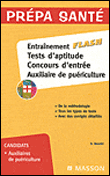 Entraînement flash, tests d'aptitude concours santé&nbsp;-&nbsp;Ghyslaine Benoist