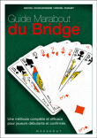Le guide Marabout du bridge&nbsp;-&nbsp;Michel Charlemagne, Michel Duguet