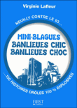 Le petit livre de mini blagues, Banlieues chics, banlieues chocs&nbsp;-&nbsp;Virginie Lafleur
