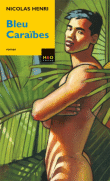 Bleu Caraïbes&nbsp;-&nbsp;Nicolas Henri