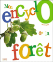 Mon encyclo de la forêt