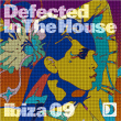 Compilation musique électronique&nbsp;-&nbsp;Defected in the house Ibiza 09