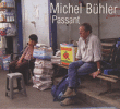 Michel Bühler&nbsp;-&nbsp;Passant