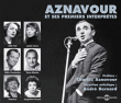 Charles Aznavour&nbsp;-&nbsp;Aznavour et ses interpretes