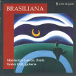 Assad, Coll, Heitor Villa-Lobos&nbsp;-&nbsp;Brasiliana
