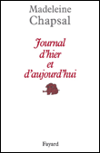 Journal d'hier et d'aujourd'hui&nbsp;-&nbsp;Madeleine Chapsal