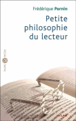 Petite philosophie du lecteur&nbsp;-&nbsp;Frédérique Pernin