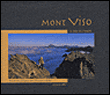 Mont Viso, le roi de pierre