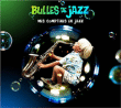 Enfant&nbsp;-&nbsp;Bulles de jazz