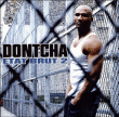 Dontcha&nbsp;-&nbsp;Etat brut act.2