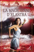 La magicienne d'Elantra&nbsp;-&nbsp;Michelle Sagara