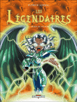 Les légendaires - Les légendaires, T6