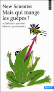 Mais qui mange les guêpes ?&nbsp;-&nbsp;Collectif