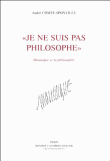 Je ne suis pas philosophe, Montaigne et la philosophie&nbsp;-&nbsp;André Comte-Sponville
