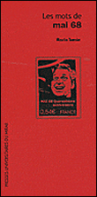 Les mots de 1968&nbsp;-&nbsp;Maurice Tournier
