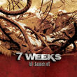 7 Weeks&nbsp;-&nbsp;All channels off - Digipack