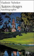 Autres rivages&nbsp;-&nbsp;Vladimir Nabokov