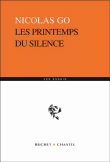 Les printemps du silence&nbsp;-&nbsp;Nicolas Go