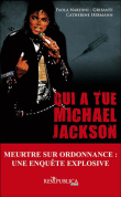 Qui a tu� Michael Jackson ?