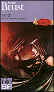 Yendi&nbsp;-&nbsp;Steven Brust