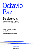 La parole de l'homme, entretiens 1955-1993&nbsp;-&nbsp;Octavio Paz