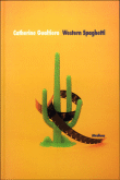 Western spaghetti&nbsp;-&nbsp;Catherine Gualtiero