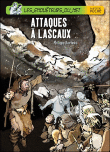 Attaques à Lascaux&nbsp;-&nbsp;Philippe Barbeau, Jérôme Brasseur