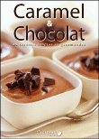 Caramel & chocolat&nbsp;-&nbsp;Collectif