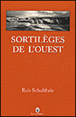 Sortilèges de l'Ouest&nbsp;-&nbsp;Rob Schultheis