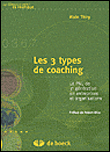Les 3 types de coaching&nbsp;-&nbsp;Alain Thiry