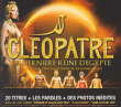 Comédie musicale&nbsp;-&nbsp;Cléopâtre la dernière reine d'Egypte