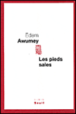 Les pieds sales&nbsp;-&nbsp;Awumey Edem