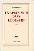 Un après midi dans le désert&nbsp;-&nbsp;Mustapha Tlili