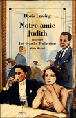 Notre amie Judith&nbsp;-&nbsp;Doris Lessing