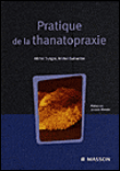 Pratique de la thanatopraxie