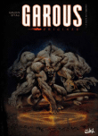 Garous, T1&nbsp;-&nbsp;D'fali, Jean-Charles Gaudin